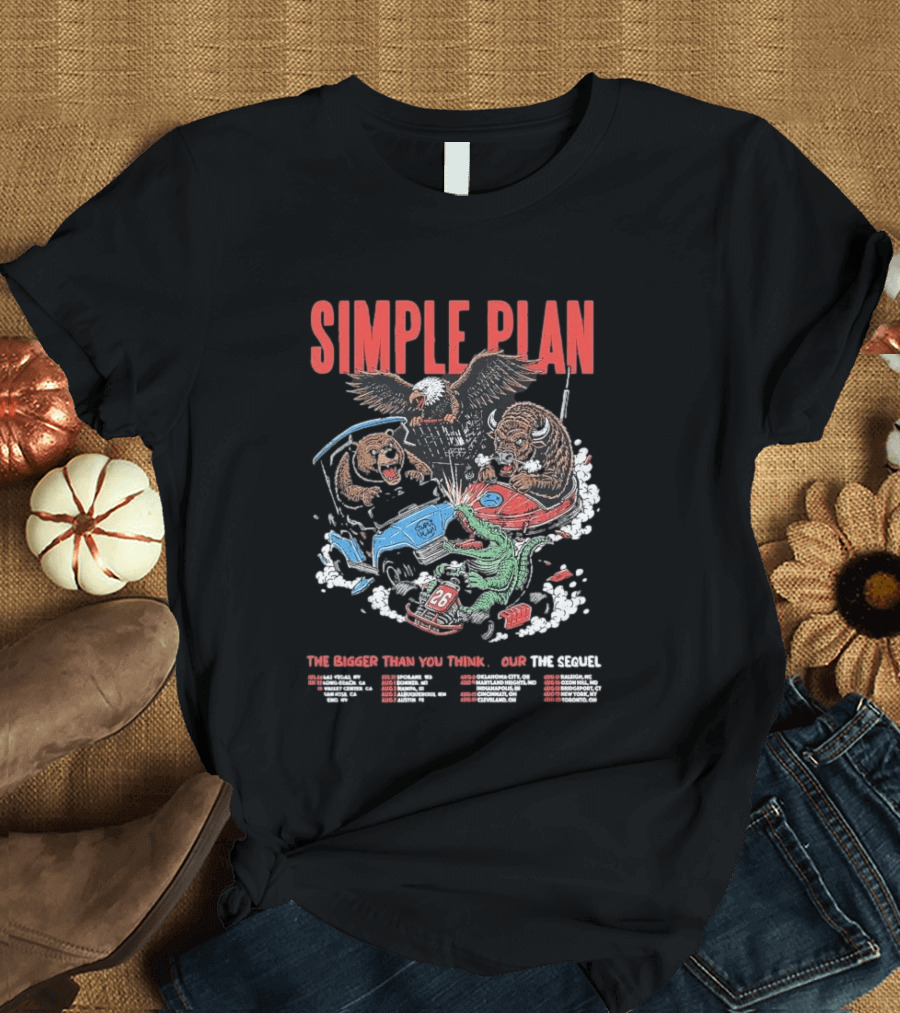Simple Plan The Bigger Than You Think Tour 2026 Dates The Sequel Animals And Car Racing T-Shirt