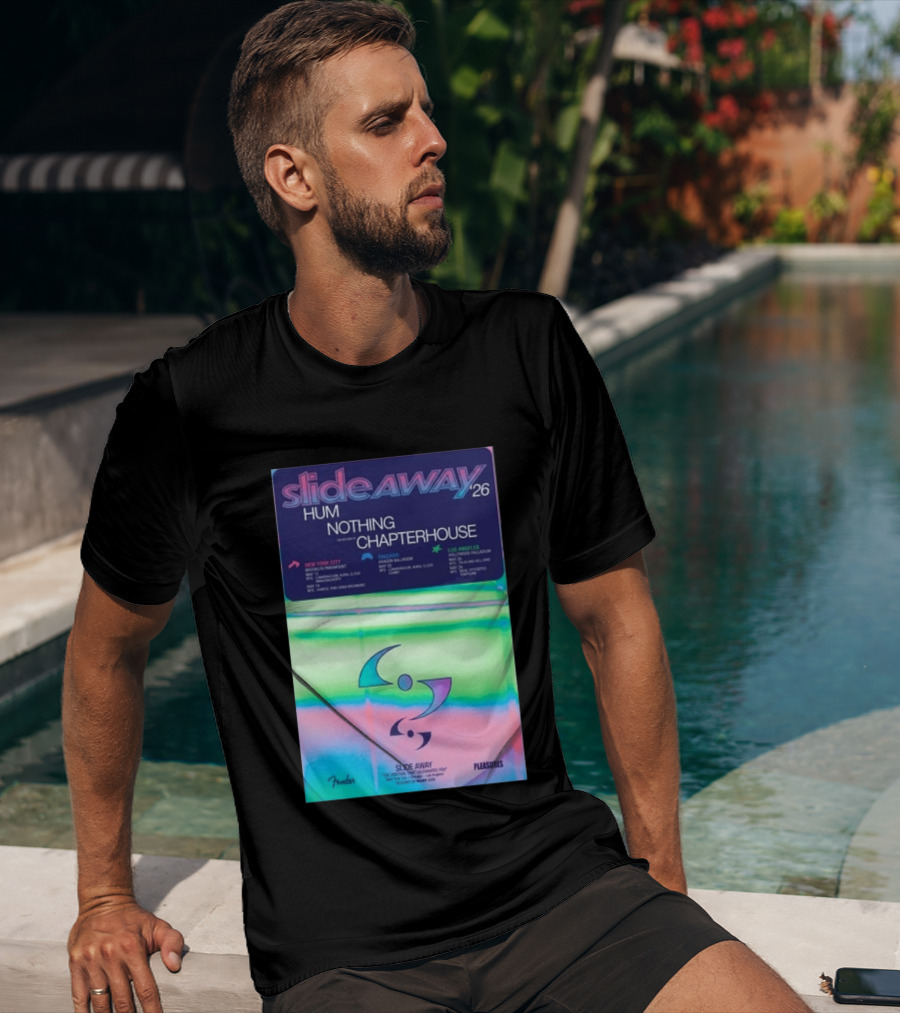 Slide Away 26 Tour Featuring Hum Nothing Chapterhouse May 2026 New York City Chicago Los Angeles T-Shirt
