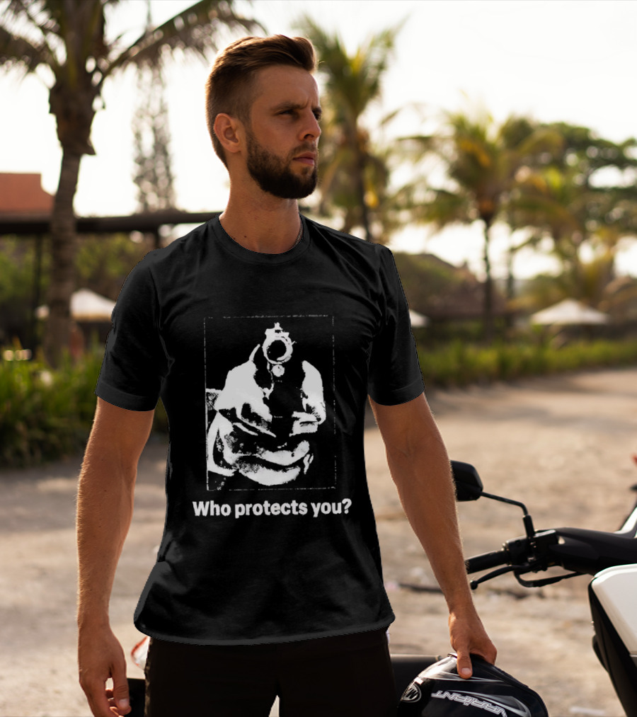 Who Protects You Question With Gun Aimed At Viewer T-Shirt
