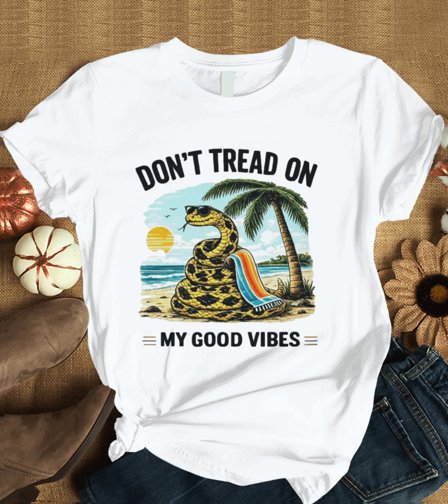 Don't Tread On My Good Vibes Beach Snake Palm Tree Summer T-Shirt