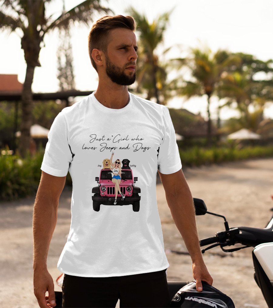 Just A Girl With Joy And Lucky Enjoying Jeeps And Dogs T-Shirt