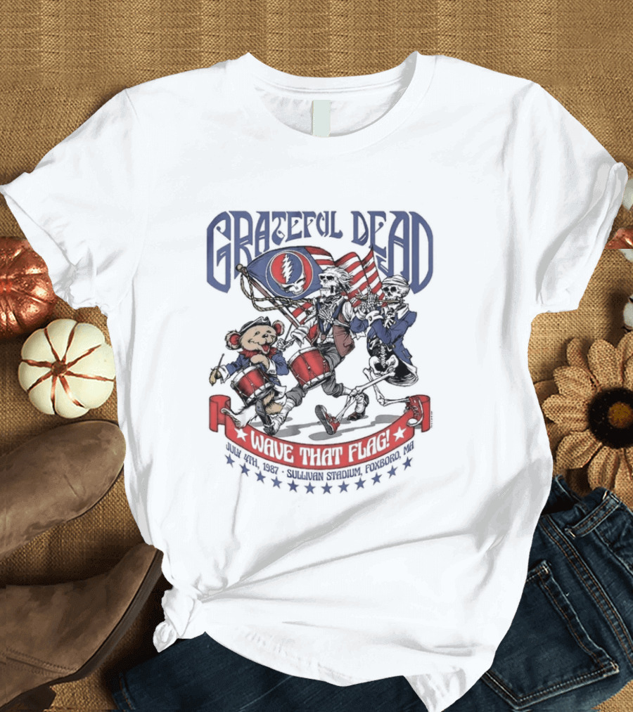 Grateful Dead Wave That Flag 4th Of July Sullivan Stadium Foxboro MA Bear Skeleton Jam Band Summer Concert T-Shirt