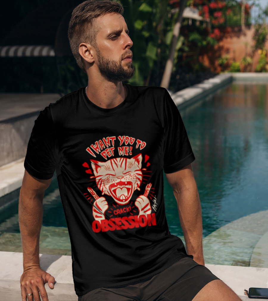 I Want You To Pet Me Crack Obsession Cat With Playful Hearts T-Shirt