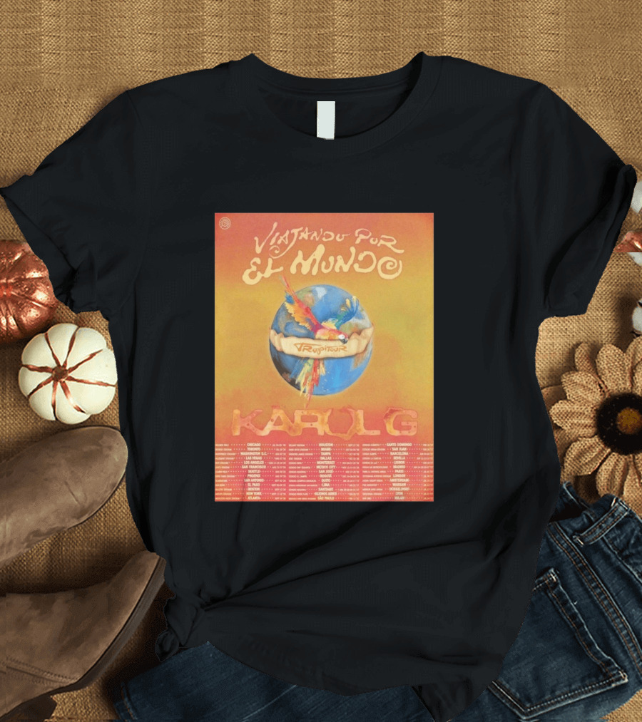 Karol G Viajando Por El Mundo Tropitour 2026 World Tour Dates Colorful Parrot T-Shirt