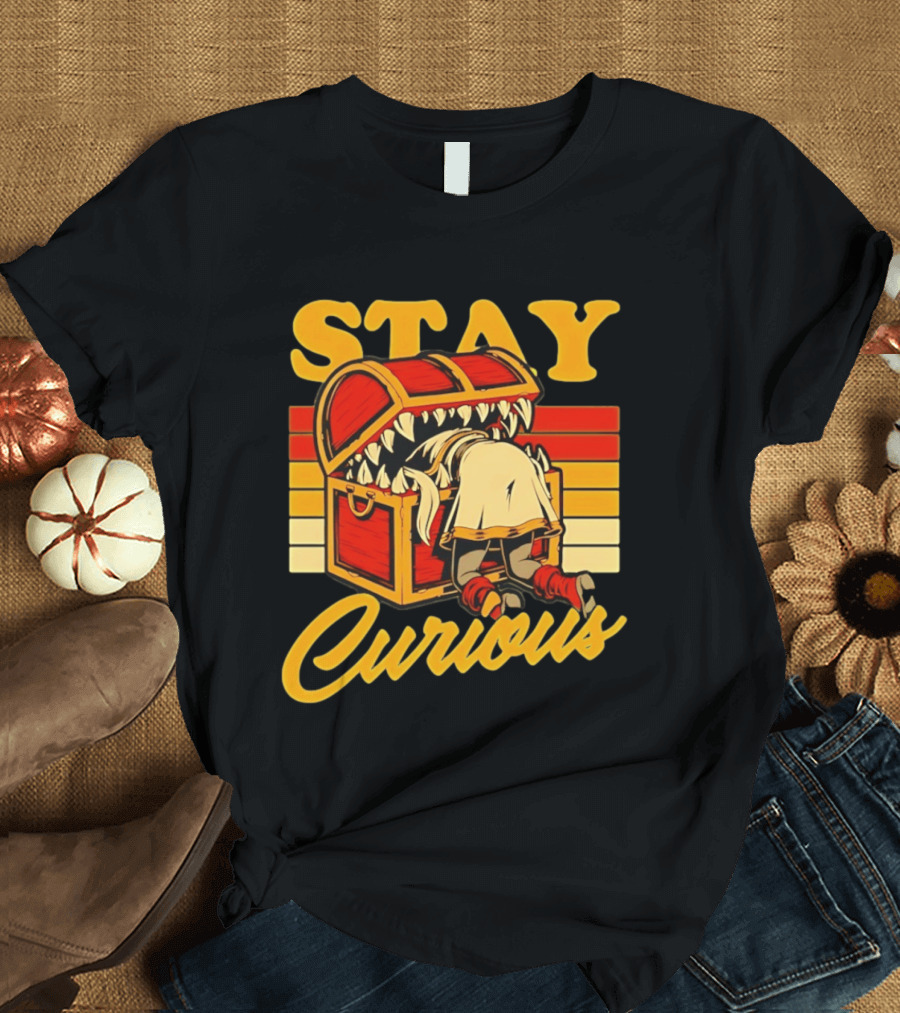 Stay Curious Mimic Dungeons And Dragons Role Playing Game T-Shirt