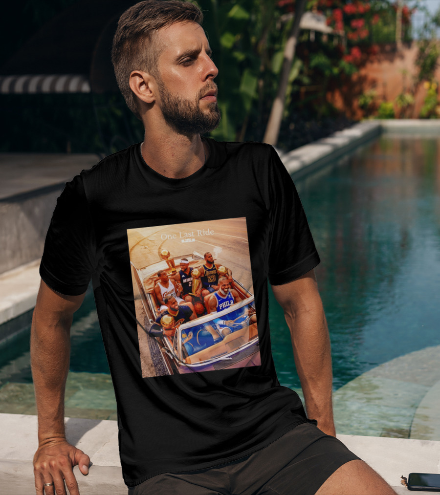 One Last Ride LeBron James Cavaliers Heat Lakers 76ers 23 6 3 T-Shirt