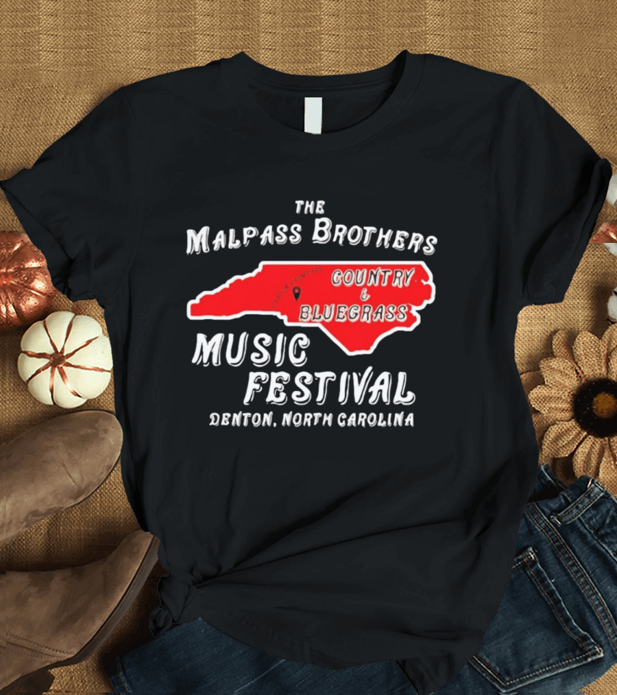 The Malpass Brothers Country Bluegrass Music Festival Denton North Carolina T-Shirt
