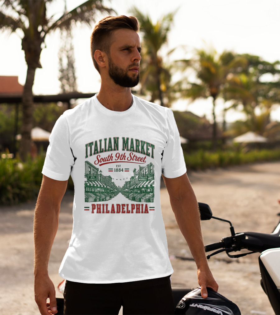 Italian Market South 9th Street Philadelphia Est 1884 T-Shirt
