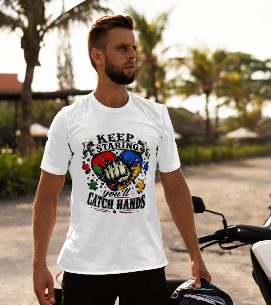 Keep Staring Puzzle Heart Fist Catch Hands T-Shirt