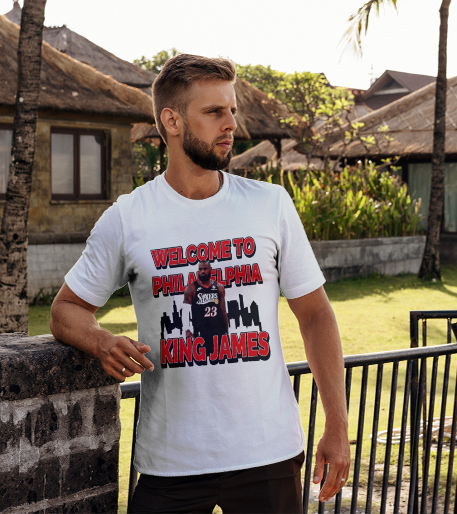 Philadelphia 76ers Welcome King James To Philadelphia Skyline T-Shirt