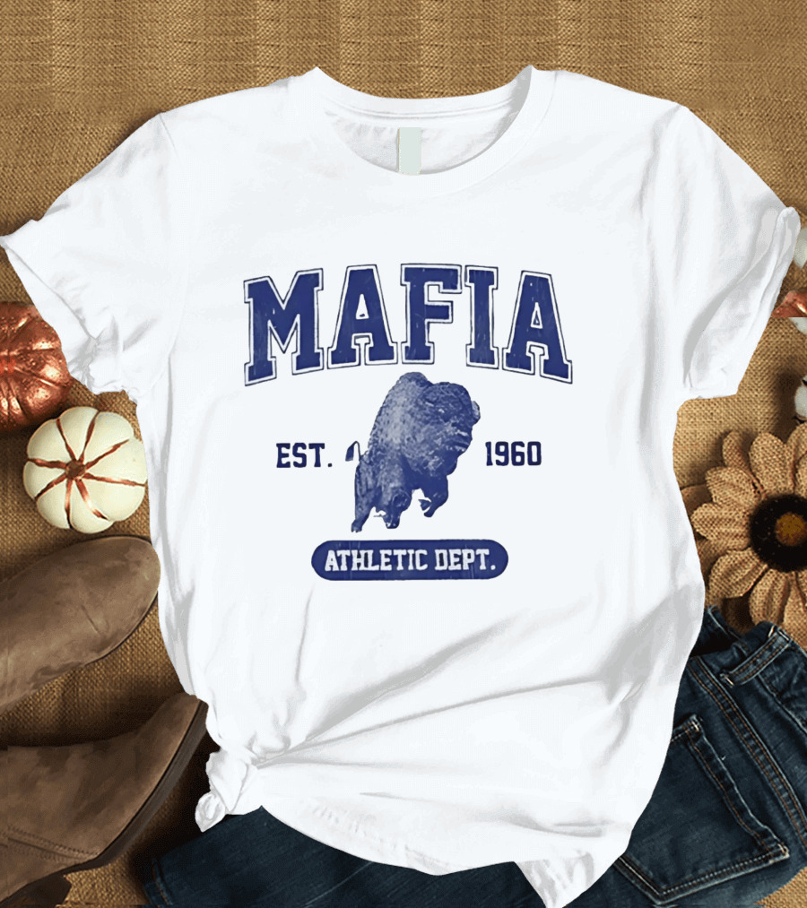 Mafia Buffalo Athletic Dept EST 1960 Sports Team T-Shirt