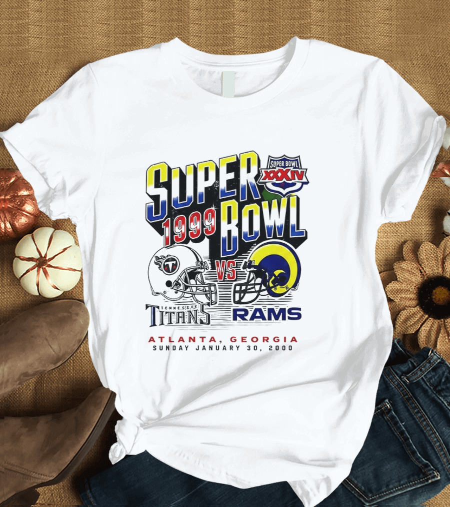 Super Bowl XXXIV 1999 Titans Vs Rams Atlanta Georgia January 30 2000 T-Shirt