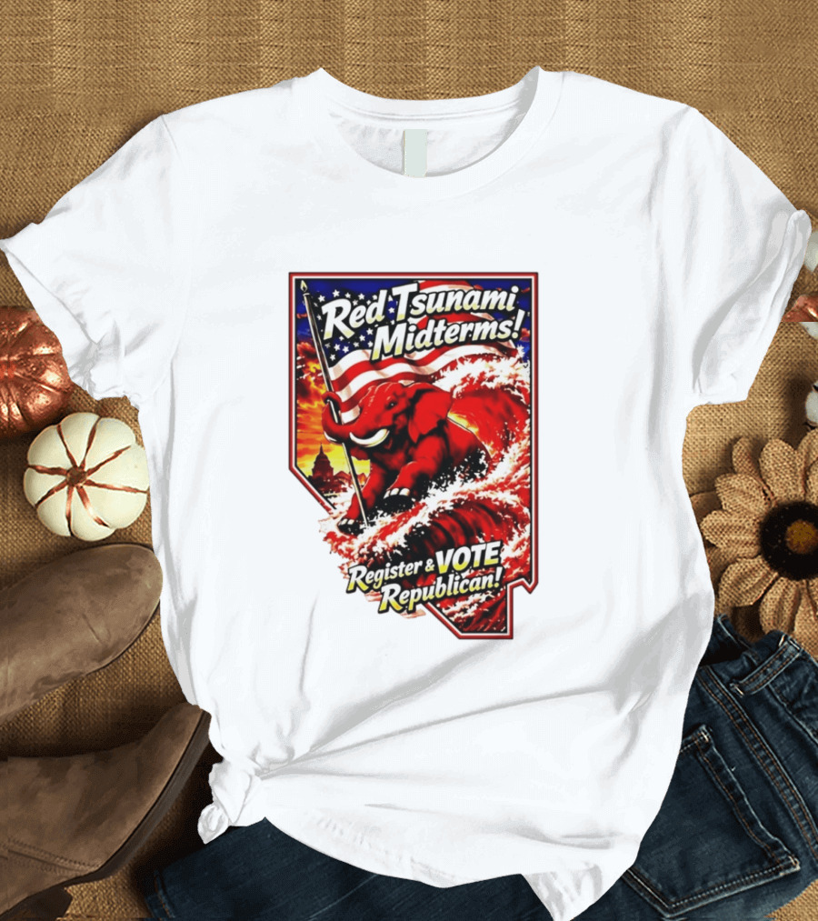 Red Tsunami Midterms Register And Vote Republican Political Elephant With American Flag T-Shirt