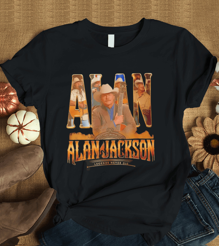 Alan Jackson The Legend Legends Never Die Country Music T-Shirt