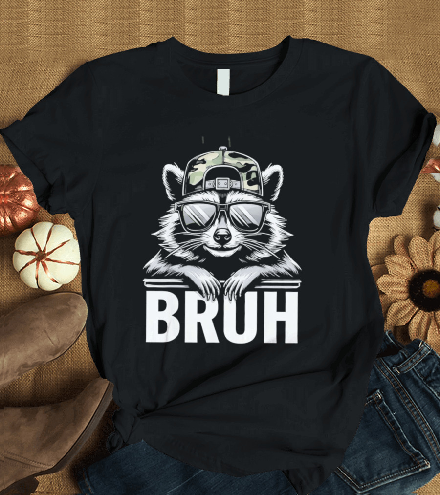 Raccoon With Camo Hat And Sunglasses Bruh T-Shirt