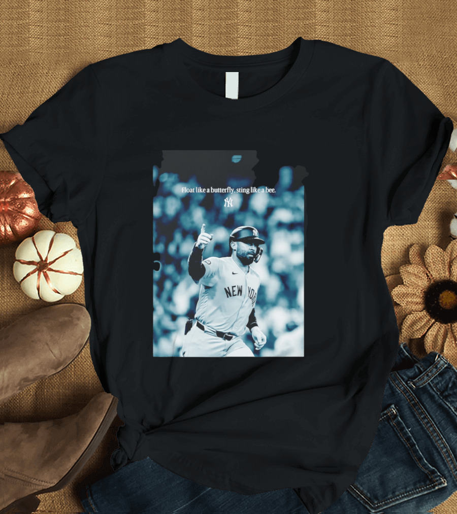 New York Yankees Float Like A Butterfly Sting Like A Bee T-Shirt