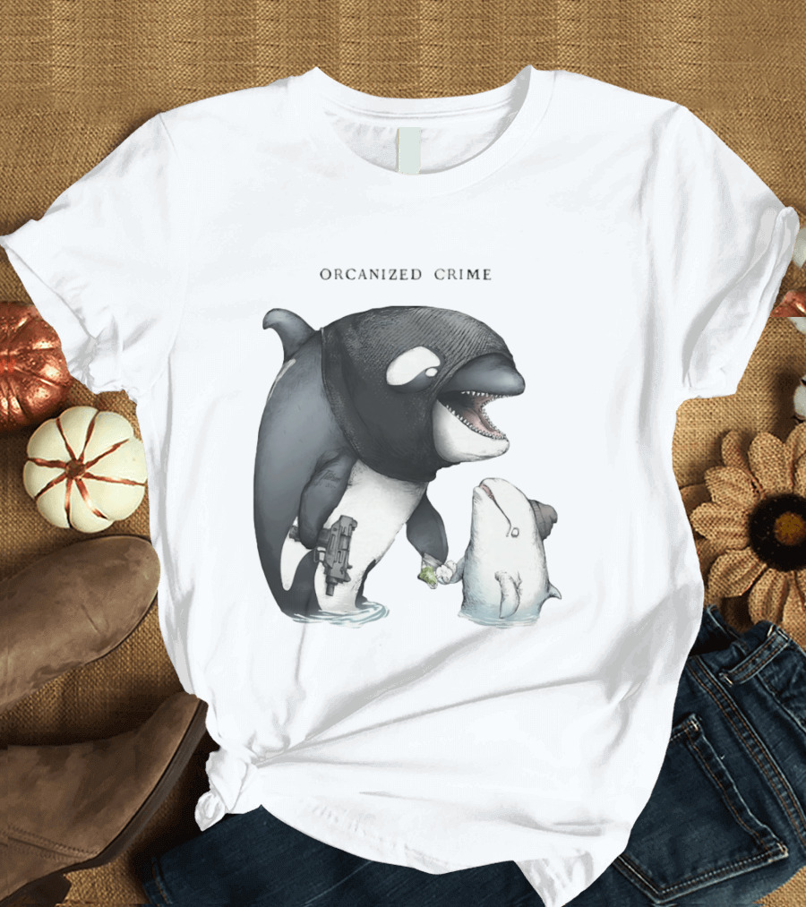 Orcanized Crime Dolphin 2026 Gun And Fish Transaction T-Shirt