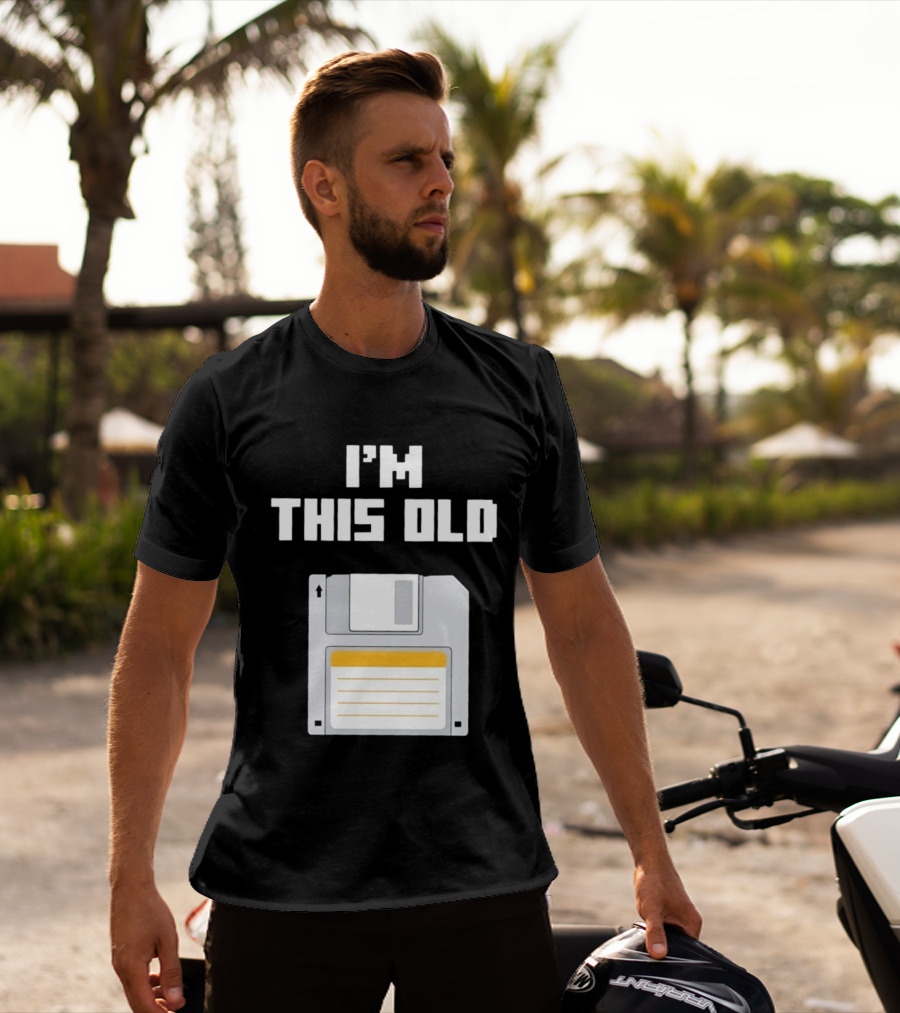 I'm This Old Floppy Disk T-Shirt