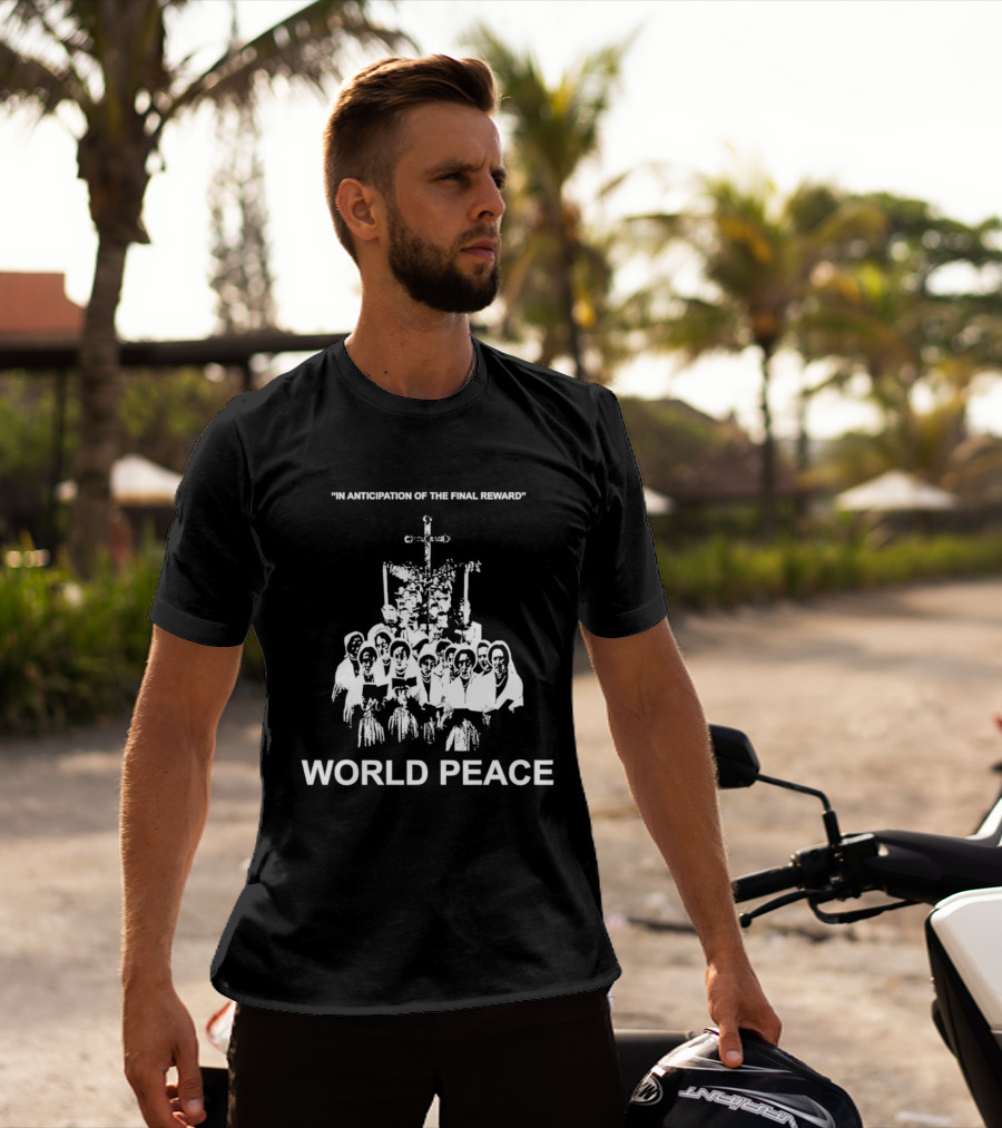 In Anticipation Of The Final Reward World Peace Unity Symbol Clergy Group T-Shirt