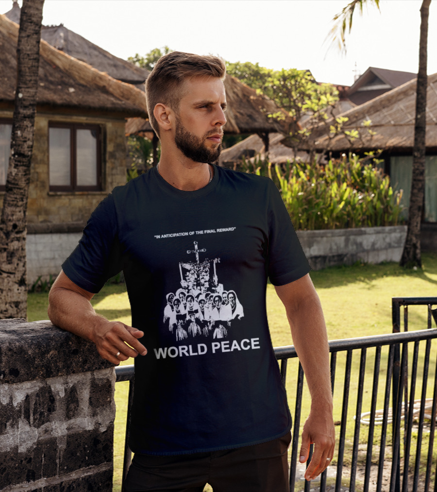 In Anticipation Of The Final Reward World Peace Unity Symbol Clergy Group T-Shirt