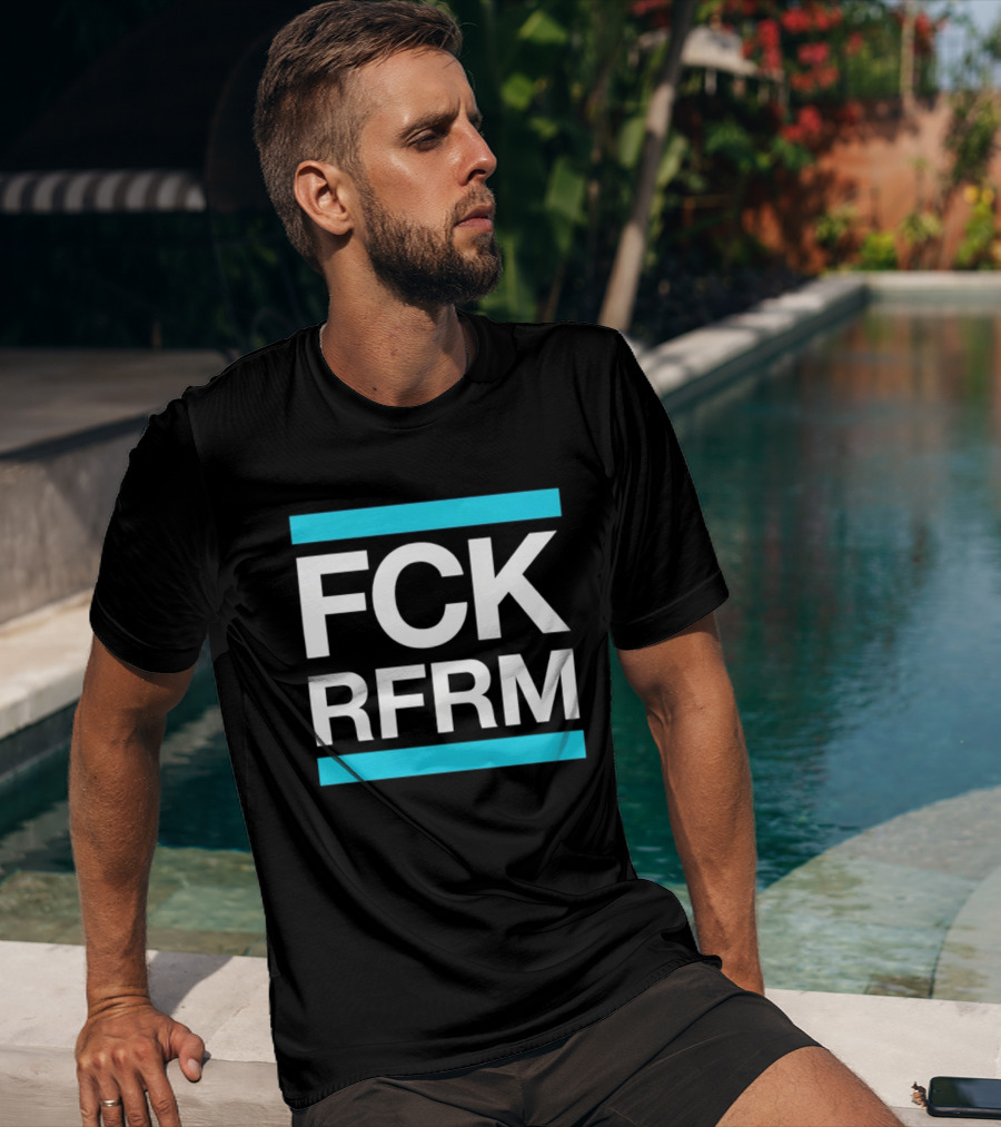 Fck Rfrm Protest White On Black T-Shirt
