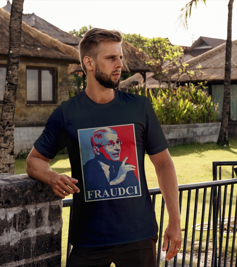 FRAUDCI Fauci T-Shirt