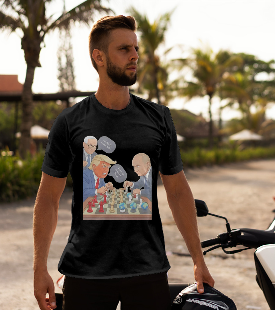 Political Chess Game Trump Putin World Leaders Cartoon T-Shirt