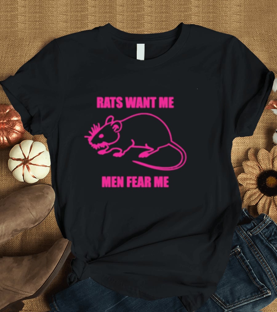 Rats Want Me Men Fear Me Pink Outline Rat Joke T-Shirt