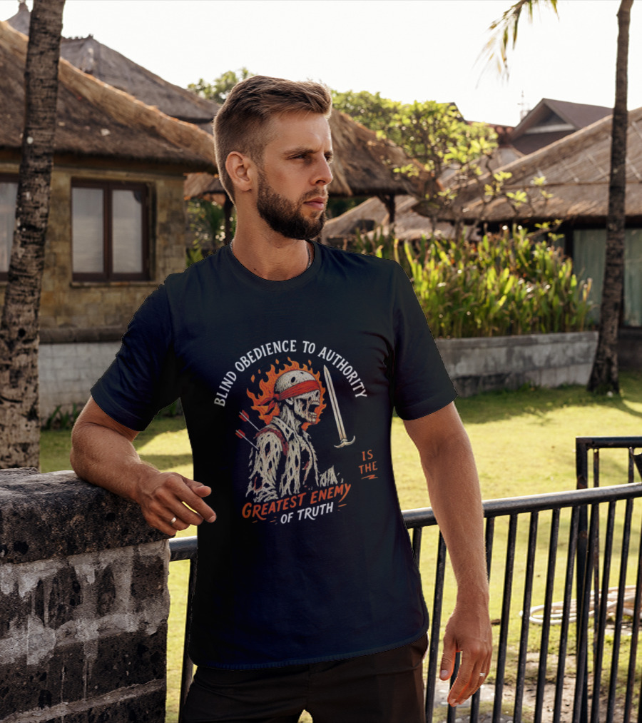Blind Obedience To Authority Skeleton Warrior Greatest Enemy Of Truth Fiery Bandana Sword Arrows T-Shirt