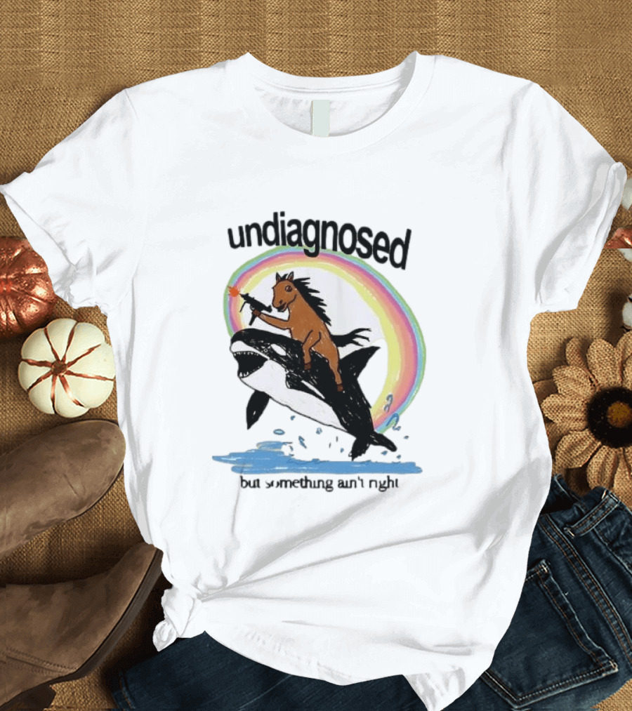 Undiagnosed Horse Riding Orca But Something Ain't Right Gun Rainbow T-Shirt