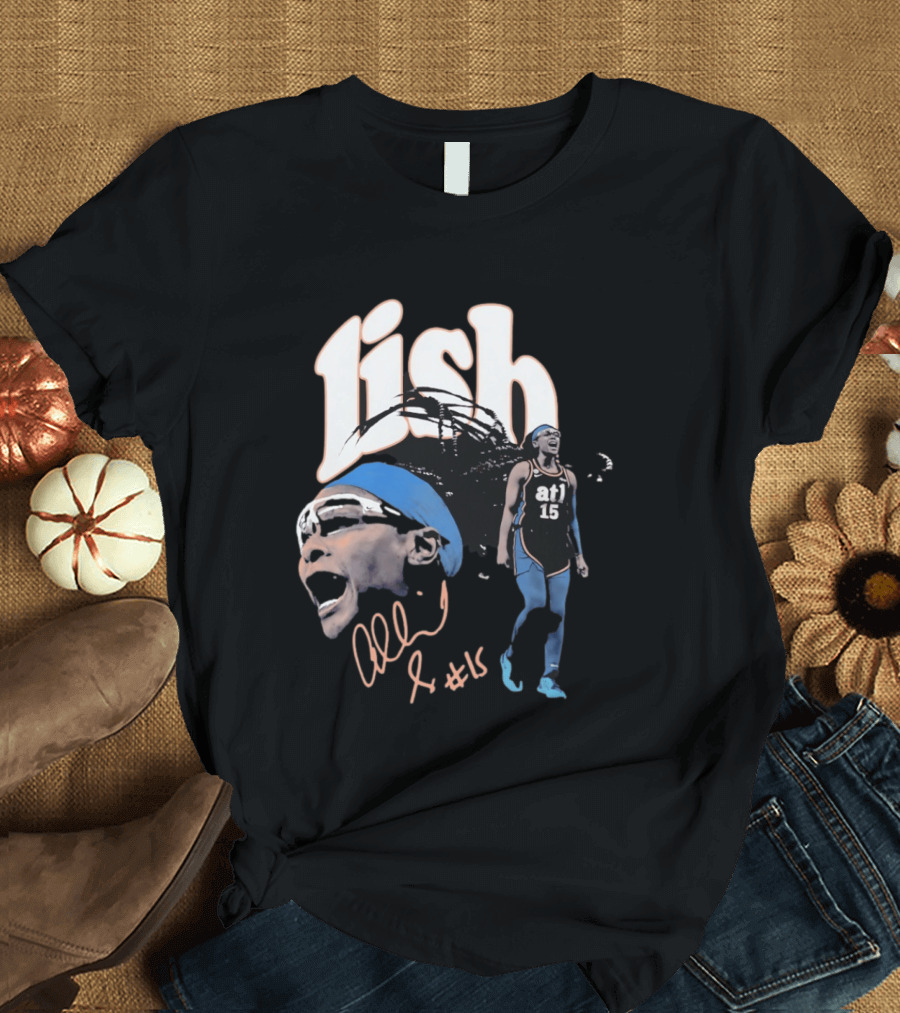 Allisha Gray Lish Atlanta Dream No 15 ATL Women's Sports T-Shirt