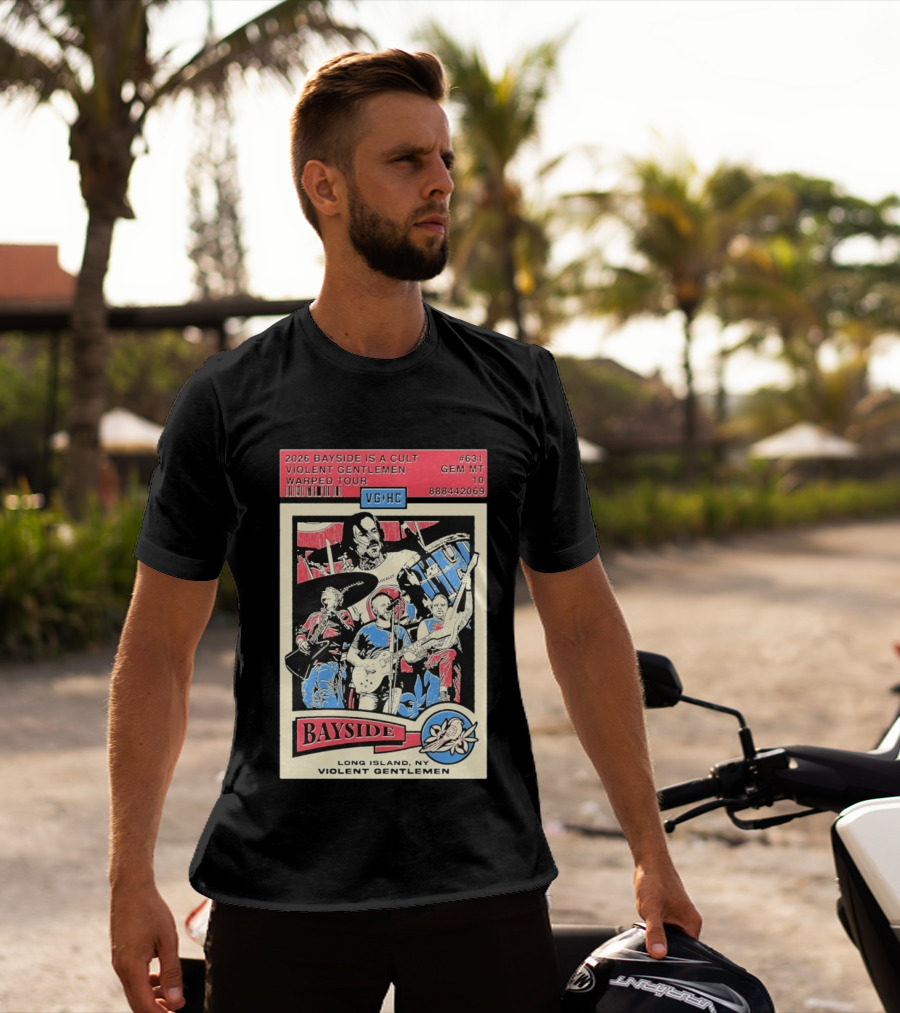 2026 Bayside Is A Cult Violent Gentlemen Warped Tour Long Island NY T-Shirt