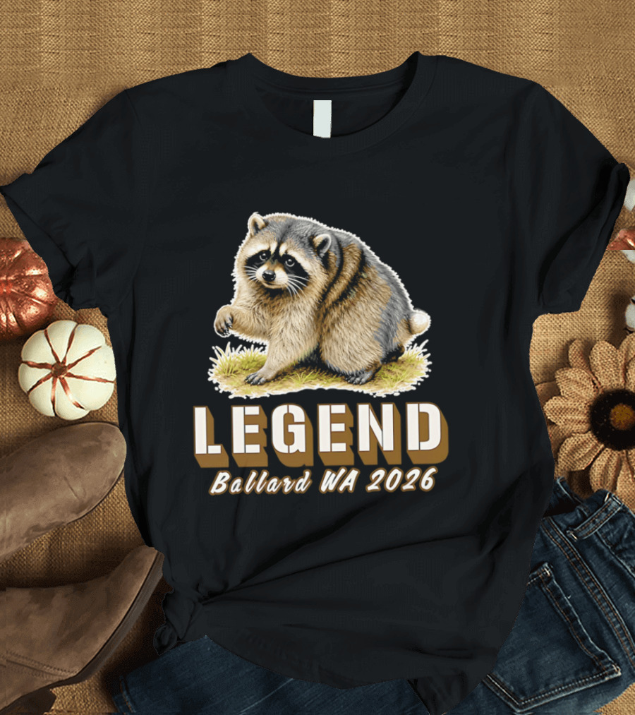 Legend Raccoon Ballard WA 2026 T-Shirt