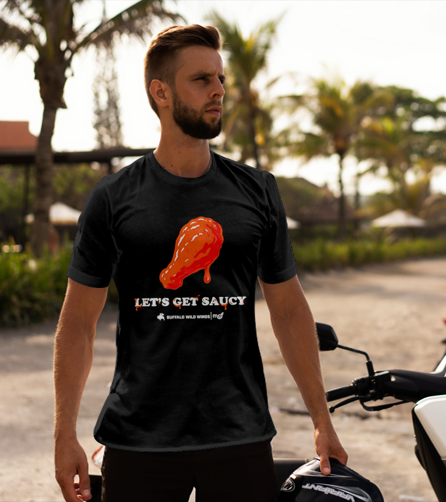 Let's Get Saucy Buffalo Wild Wings NFL Chicken Wing T-Shirt