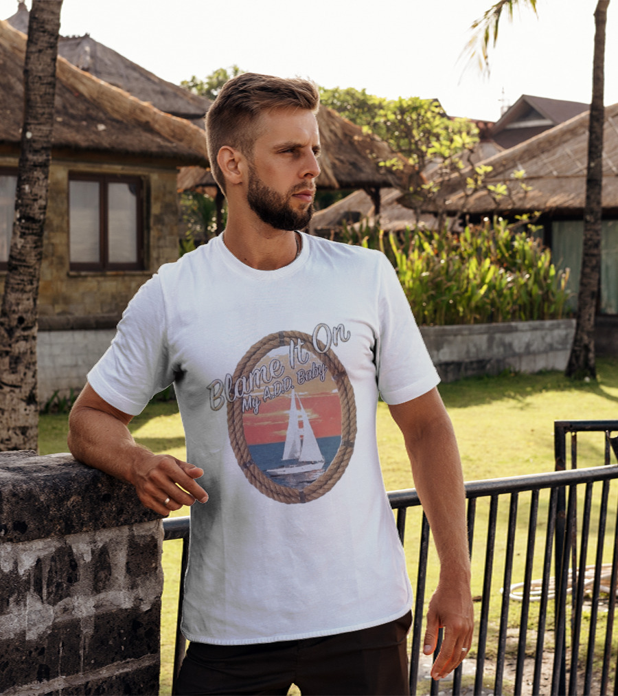 Blame It On My ADD Baby Nautical Rope Sailboat Sunset T-Shirt