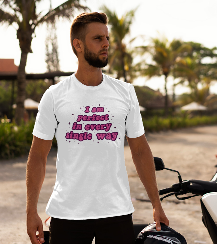 I Am Perfect In Every Single Way Pink Starry T-Shirt