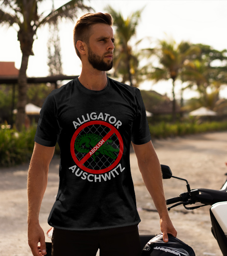 Abolish Alligator Auschwitz Symbol With No Entry Sign T-Shirt