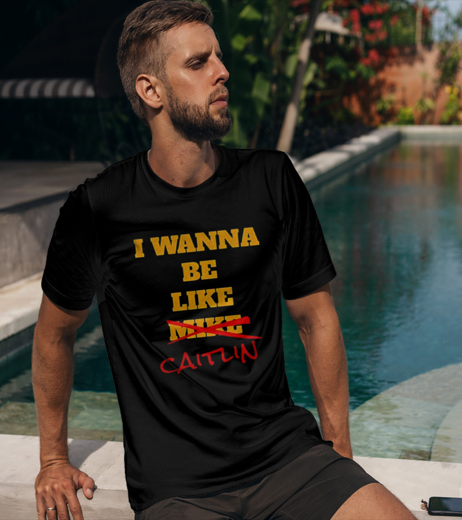 I Wanna Be Like Caitlin Clark Indiana Fever WNBA Basketball 2025 T-Shirt