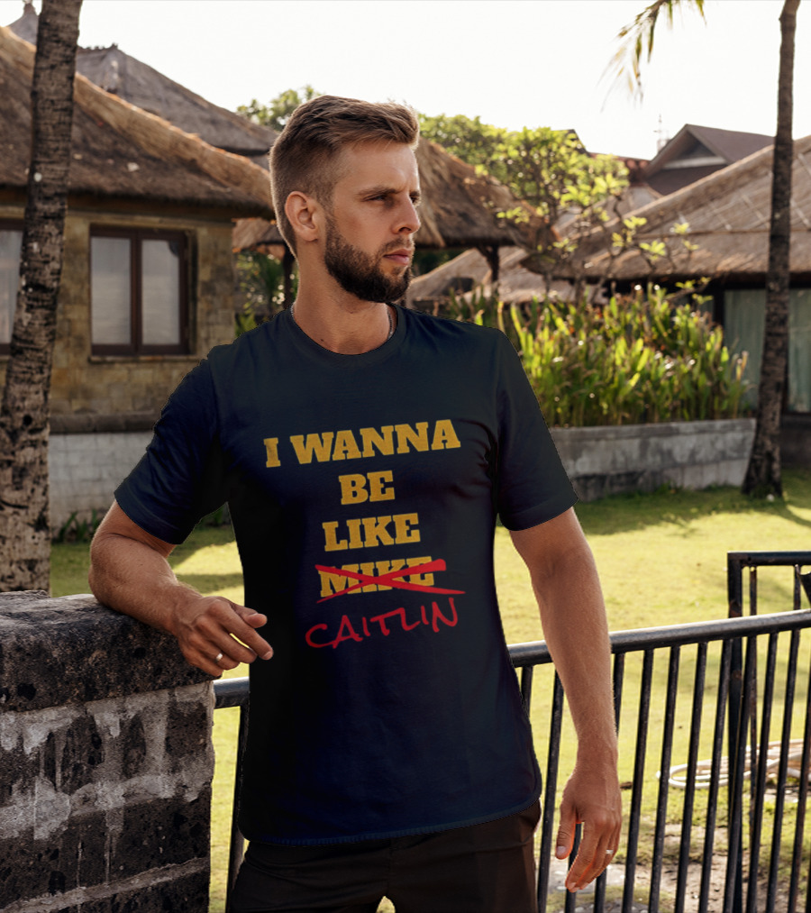 I Wanna Be Like Caitlin Clark Indiana Fever WNBA Basketball 2025 T-Shirt
