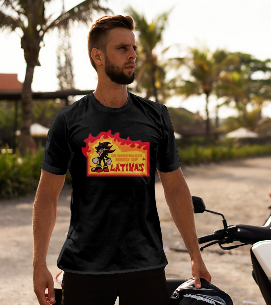 Shadow The Hedgehog In Desperate Need Of Latinas Flame T-Shirt
