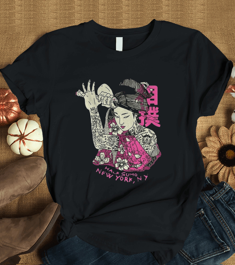 Tattooed Geisha With Katana And Flowers Japanese Samurai Half Sumo New York NY T-Shirt