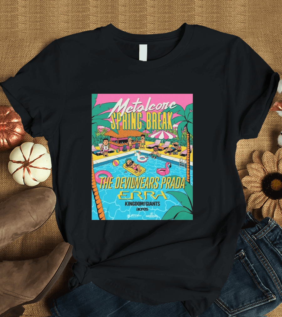 Metalcore Spring Break The Devil Wears Prada ERRA Kingdom Of Giants Acres Tour 2025 T-Shirt