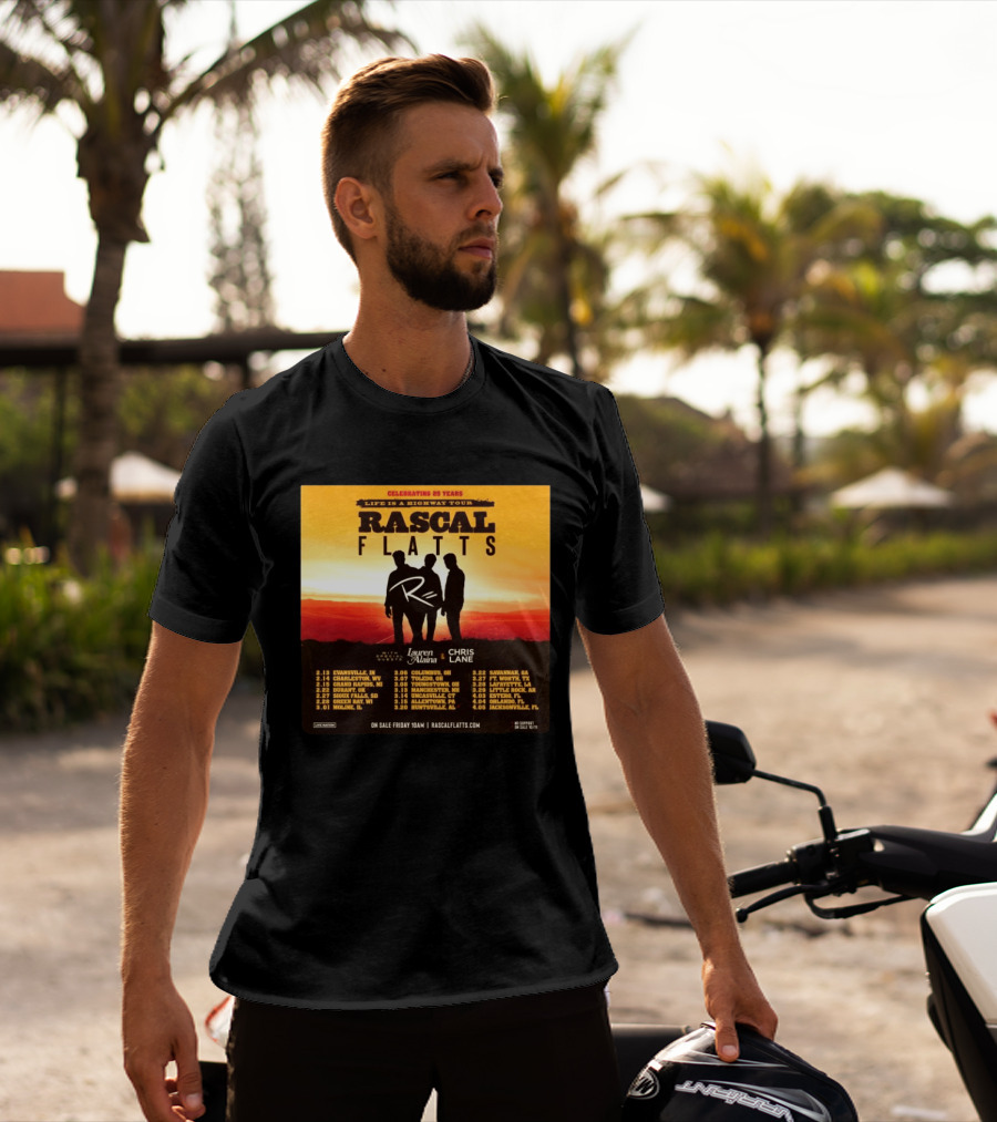 Celebrating 25 Years Life Is A Highway Tour Rascal Flatts Featuring Lauren Alaina Chris Lane T-Shirt
