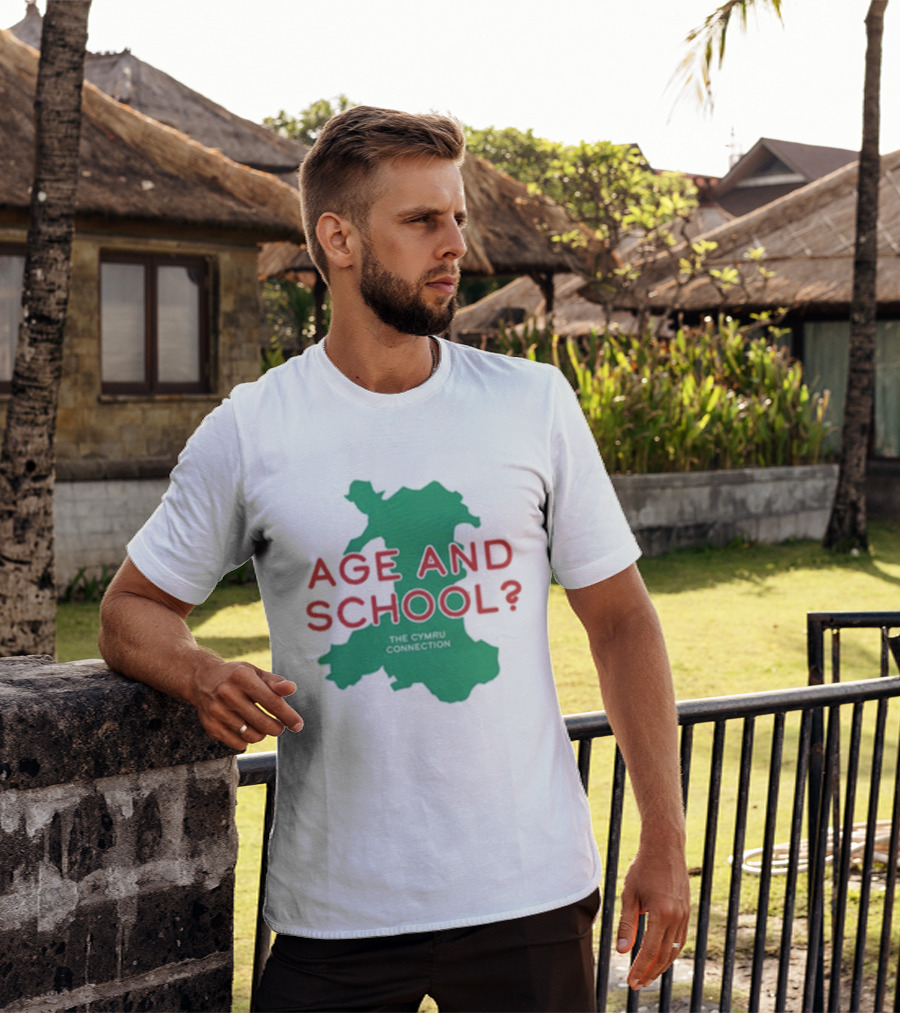 Age And School Elis James John Robins The Cymru Connection T-Shirt