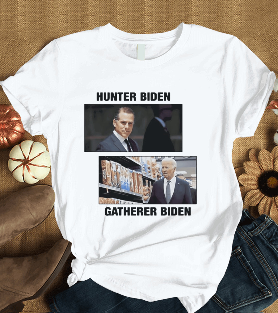 Hunter Biden Gatherer Biden Humorous Political Parody Image T-Shirt