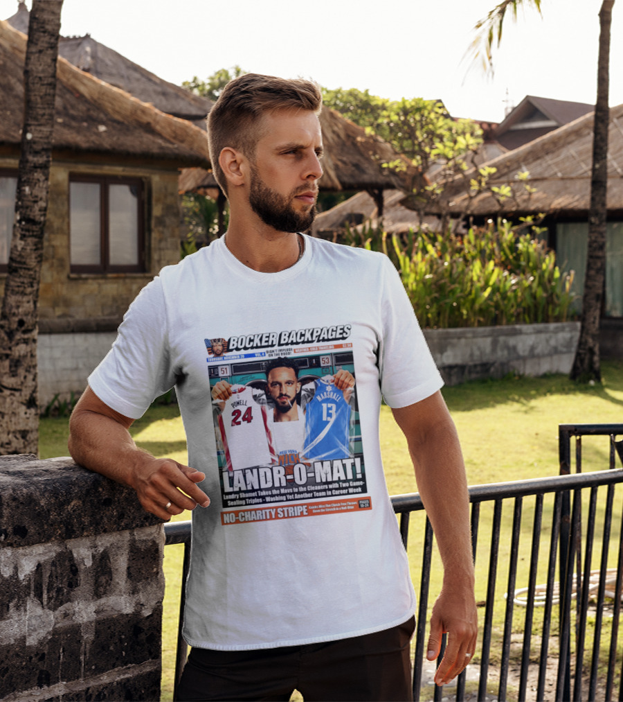 Landr O Mat Landry Shamet New York Knicks Powell 24 Marshall 13 Bocker Backpages T-Shirt