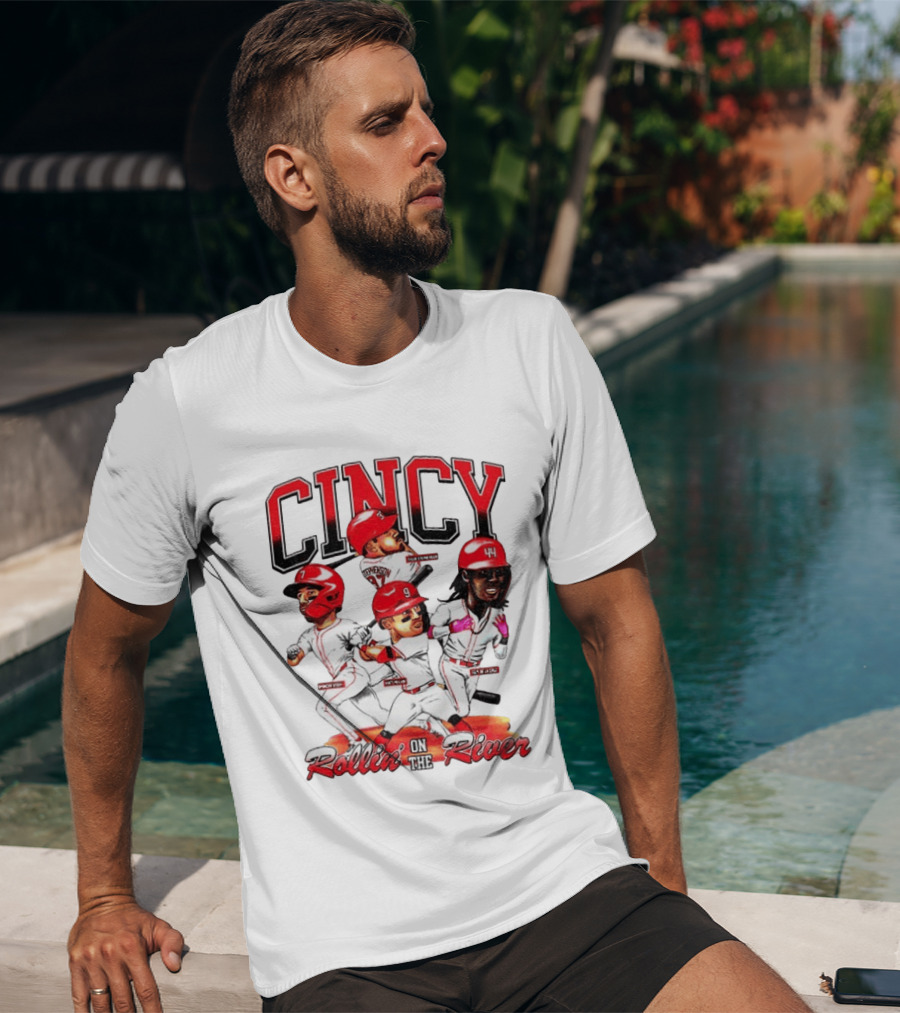 Cincy Spencer Steer Matt McLain Elly De La Cruz Tyler Stephenson Rollin' On The River T-Shirt