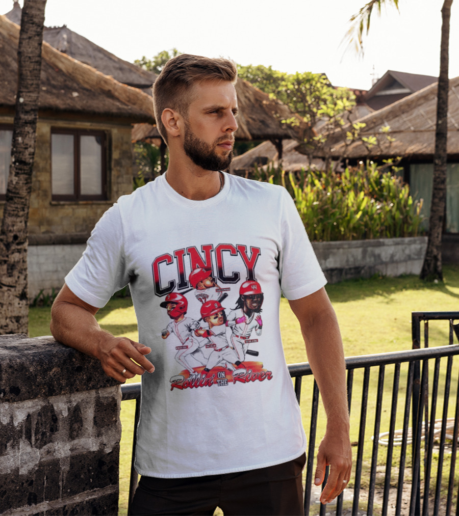 Cincy Spencer Steer Matt McLain Elly De La Cruz Tyler Stephenson Rollin' On The River T-Shirt
