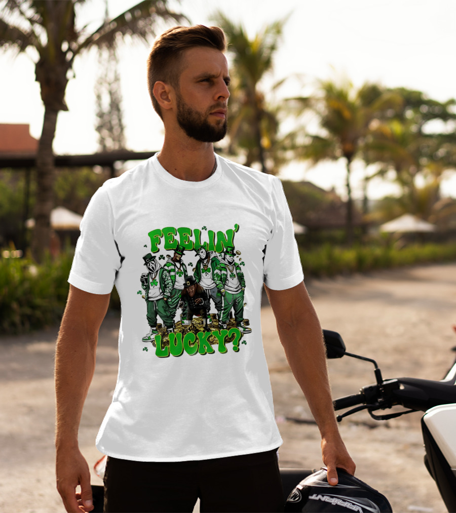 Feelin' Lucky Thug Life Movie Characters St. Patrick's Day T-Shirt