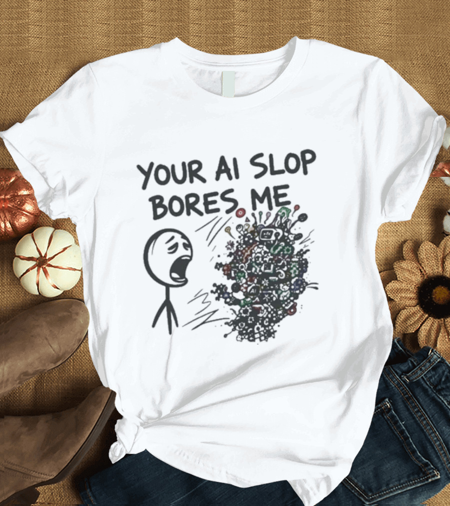 Your AI Slop Bores Me Stick Figure Expression With Colorful Scribbles T-Shirt